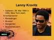 Prezentációk 'Lenny Kravitz. Album "Mama said"', 2.                