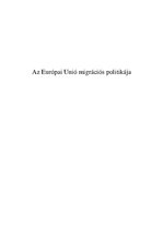 Összefoglalók, jegyzetek 'Az EU migrációs politikája', 1.                