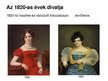 Prezentációk 'Reformkori öltözködés', 2.                