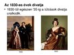 Prezentációk 'Reformkori öltözködés', 3.                