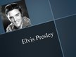 Prezentációk 'Elvis Presley', 1.                