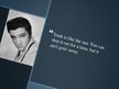 Prezentációk 'Elvis Presley', 11.                