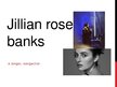 Prezentációk 'Jillian Rose Banks', 1.                