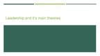 Prezentációk 'Leadership and It's Main Theories', 10.                
