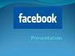 Prezentációk 'Facebook', 1.                