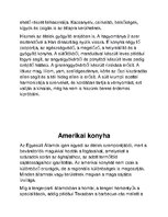 Összefoglalók, jegyzetek 'Jellegzetes konyhák', 6.                