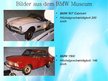 Prezentációk 'BMW Museum', 7.                