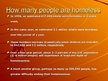 Prezentációk 'Homeless People - bezpajumtnieki', 3.                
