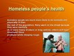 Prezentációk 'Homeless People - bezpajumtnieki', 6.                