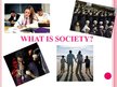 Prezentációk 'Society', 2.                