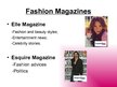 Prezentációk 'Fashion Magazines', 6.                