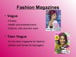 Prezentációk 'Fashion Magazines', 8.                
