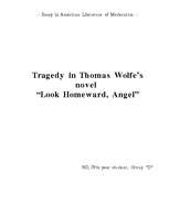Esszék 'Tragedy in T.Wolfe's "Look Homeward Angel"', 1.                