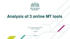 Prezentációk 'Analysis of Three Online MT Tools', 1.                