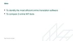 Prezentációk 'Analysis of Three Online MT Tools', 3.                