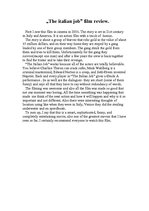 Esszék 'Review of the Film "The Italian Job"', 1.                