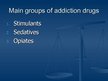 Prezentációk 'Drug Addiction', 2.                