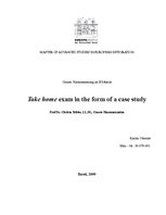 Összefoglalók, jegyzetek 'Take Home Exam in the Form of a Case Study', 1.                
