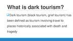 Prezentációk 'Dark Tourism', 6.                
