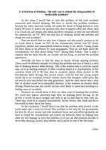 Esszék 'Is a Total Ban of Drinking - the Only Way to Reduce the Rising Number of Road/tr', 1.                