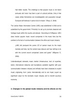 Záródolgozatok 'The Opportunities for Emerging Music Markets in the Changing Global Market Place', 35.                
