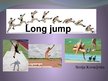 Prezentációk 'Long Jump', 1.                