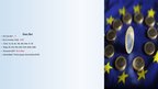 Prezentációk 'Euro as Currency', 4.                