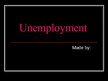 Prezentációk 'Unemployment', 1.                