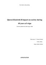 Kutatási anyagok 'Queen Elizabeth II Impact on Society During Sixty Years of Reign', 1.                