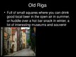 Prezentációk 'Best Places which Are Worth to Visit in Riga', 7.