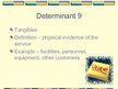 Prezentációk 'Service Quality', 10.                