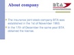 Prezentációk 'The Insurance Company "BTA"', 2.                