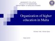 Prezentációk 'Organization of Higher Education in Malta', 1.                