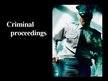 Prezentációk 'Criminal Proceedings', 1.                