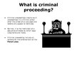 Prezentációk 'Criminal Proceedings', 2.                