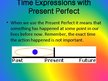 Prezentációk 'Present Perfect', 22.                