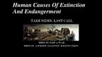 Prezentációk 'Human Causes of Extinction and Endangerment', 1.                