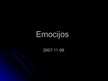 Prezentációk 'Emocijos', 1.                