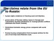 Prezentációk 'EU - Russia: Cooperation or Unsteady Releationship', 5.                