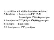 Prezentációk 'Egy gén által meghatározott tulajdonság öröklődése', 26.                