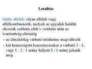 Prezentációk 'Egy gén által meghatározott tulajdonság öröklődése', 28.                