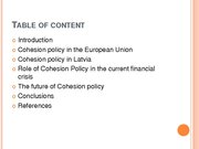 Prezentációk 'Conditions and Perspectives of the Cohesion Policy in the European Union: Latvia', 2.                