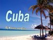 Prezentációk 'Cuba', 1.                