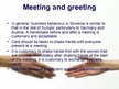 Prezentációk 'Slovenia - Business Culture and Etiquette', 4.                