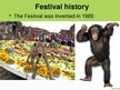 Prezentációk 'Monkey Buffet Festival', 4.                