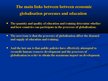 Prezentációk 'What Relationship Is Between Globalization and Education', 3.                