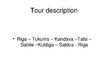 Prezentációk 'Tour Description', 1.                
