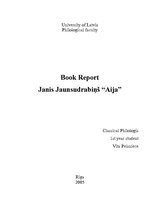 Kutatási anyagok 'Book Report Janis Jaunsudrabins "Aija"', 1.                