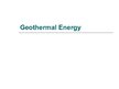 Prezentációk 'Geothermal Energy', 1.                