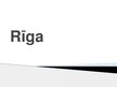 Prezentációk 'City Rīga', 1.                